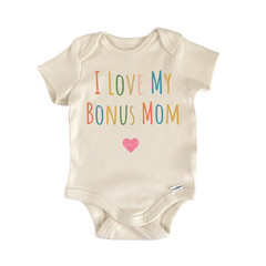 I Love My Bonus Mom Newborn Baby Onesie® Bodysuit