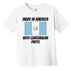 Made In America With Guatemalan Parts Guatemala Flag Funny Toddler T-Shirt