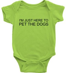 Funny Puppy Dog Cute Baby Bodysuit Infant Jumpsuit I’m Just Here to Pet The Dogs