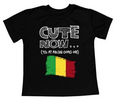 Cute Now… ‘Til My Malian Comes Out Toddler Kids Mali Flag T-shirt Cotton
